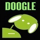 С приложением  для Android скачайте бесплатно Doogle на телефон или планшет.