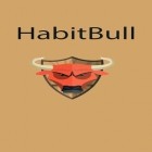 С приложением  для Android скачайте бесплатно HabitBull на телефон или планшет.