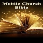 С приложением  для Android скачайте бесплатно Mobile Church: Bible на телефон или планшет.