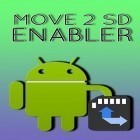С приложением  для Android скачайте бесплатно Move 2 SD enabler на телефон или планшет.