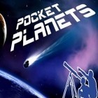 С приложением  для Android скачайте бесплатно Pocket planets на телефон или планшет.