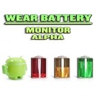 С приложением  для Android скачайте бесплатно Wear battery monitor alpha на телефон или планшет.