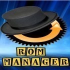 Скачать ROM manager на Андроид бесплатно - лучшее приложение для телефона и планшета.