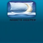С приложением Photo painter для Android скачайте бесплатно Nights Keeper на телефон или планшет.