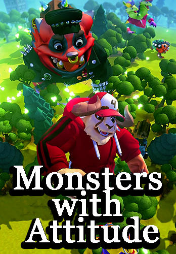 Скачайте игру Monsters with attitude для iPad.