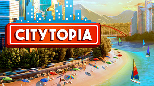 Скачайте Экономические игру Citytopia: Build your dream city для iPad.