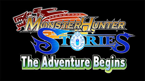 Скачайте Online игру Monster hunter stories: The adventure begins для iPad.