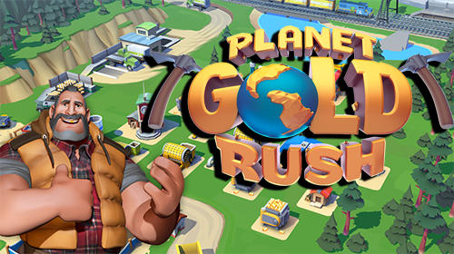 Скачайте Экономические игру Planet gold rush для iPad.