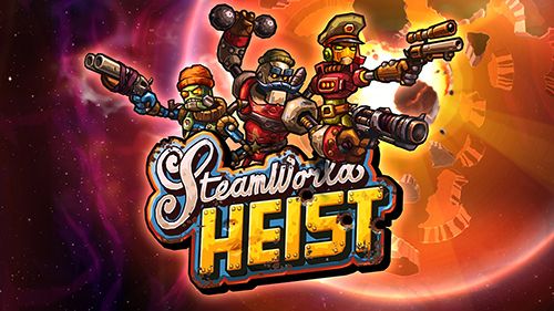 Steam world: Heist