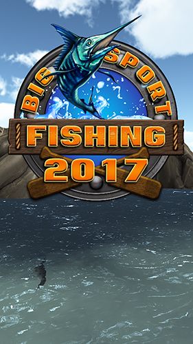 Скачайте Симуляторы игру Big sport fishing 2017 для iPad.