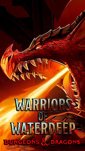 Скачайте Ролевые (RPG) игру Warriors of Waterdeep: Dungeons and dragons для iPad.