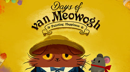 Скачайте Аркады игру Days of van Meowogh для iPad.