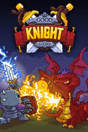 Скачайте Аркады игру Good knight story для iPad.