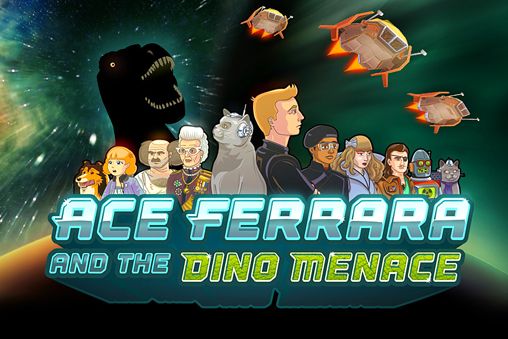 Ace Ferrara and the dino menace