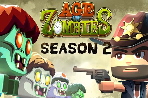 Age of zombies: Season 2