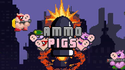 Скачать Ammo pigs на iPhone iOS 8.0 бесплатно.