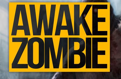 Awake Zombie
