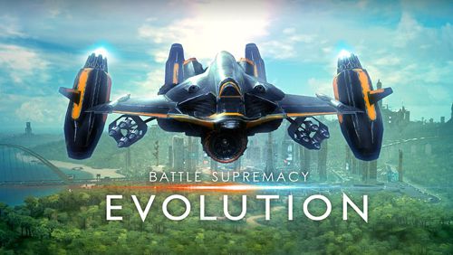 Скачайте Мультиплеер игру Battle supremacy: Evolution для iPad.