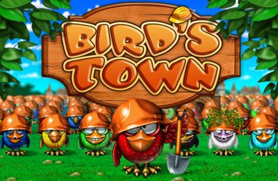 Скачайте Аркады игру Bird’s Town Deluxe для iPad.