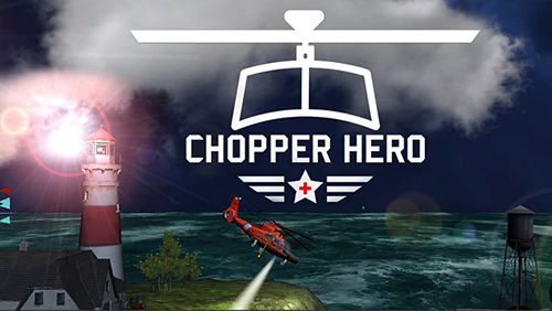 Скачайте 3D игру Chopper hero для iPad.