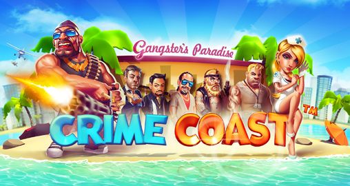 Скачайте Экономические игру Crime coast: Gangster's paradise для iPad.