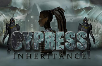 Скачайте Бродилки (Action) игру Cypress Inheritance для iPad.