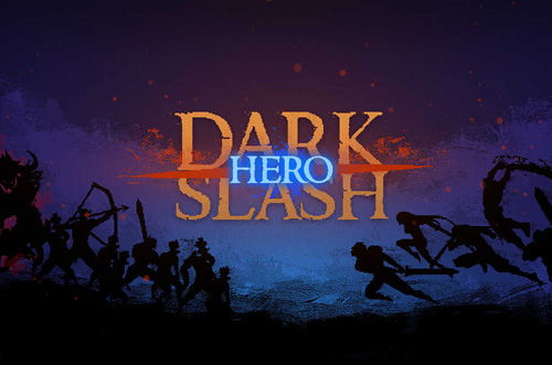 Dark slash: Hero