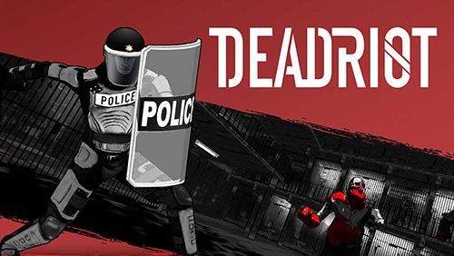 Скачайте Бродилки (Action) игру Dead riot для iPad.