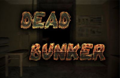 Скачайте Квесты игру Dead Bunker для iPad.