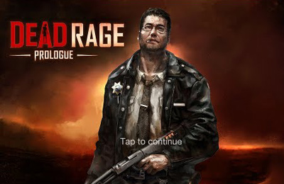 Скачайте Стрелялки игру Dead Rage: Prologue для iPad.