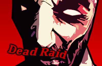 Dead Raid
