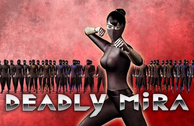 Скачайте Драки игру Deadly Mira: Ninja Fighting Game для iPad.