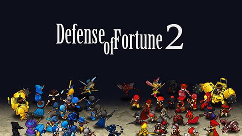 Скачать Defense of Fortune 2 на iPhone iOS 6.1 бесплатно.