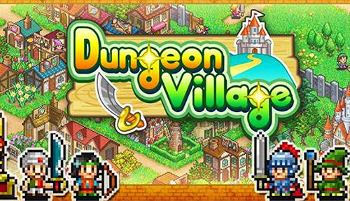 Скачайте Стратегии игру Dungeon village для iPad.