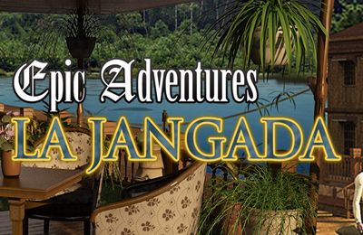 Скачать Epic Adventures: La Jangada на iPhone iOS 3.0 бесплатно.