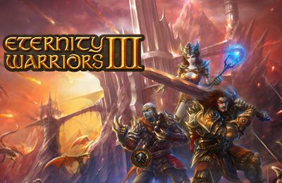 Скачайте Драки игру Eternity Warriors 3 для iPad.