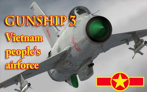 Gunship 3: Vietnam people's airforce