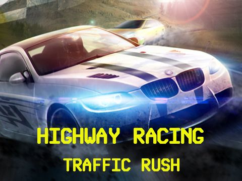 Highway racing: Traffic rush