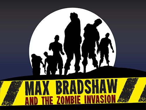 Скачайте Стрелялки игру Max Bradshaw and the zombie invasion для iPad.