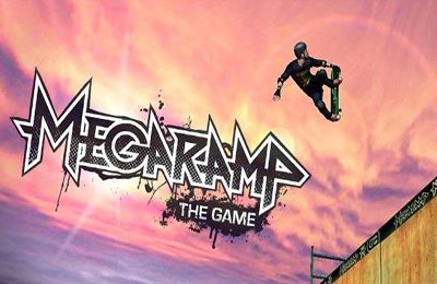 MegaRamp The Game