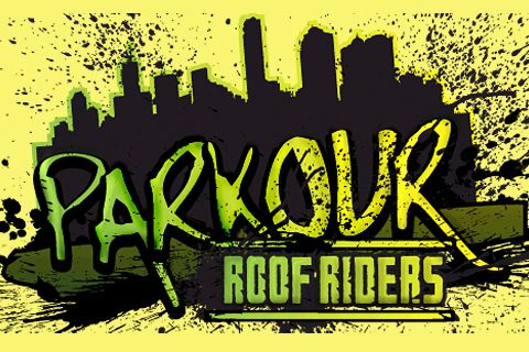 Parkour: Roof riders