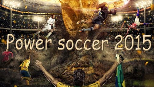 Скачайте Спортивные игру Power soccer 2015 для iPad.