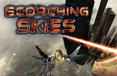 Скачайте Бродилки (Action) игру Scorching Skies для iPad.