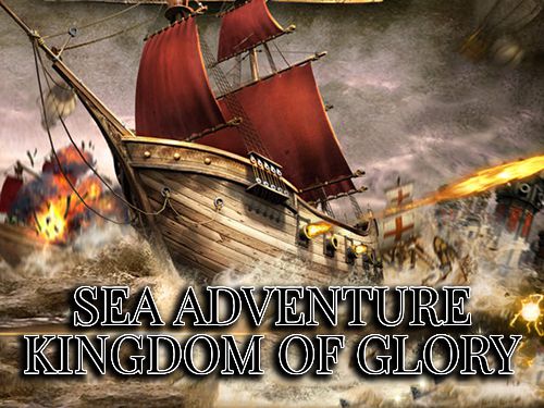 Скачайте Стратегии игру Sea adventure: Kingdom of glory для iPad.