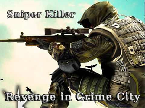Sniper killer: Revenge in crime city