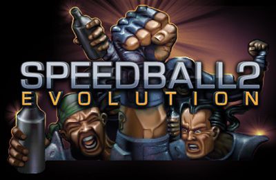 Скачать Speedball 2 Evolution на iPhone iOS 3.0 бесплатно.