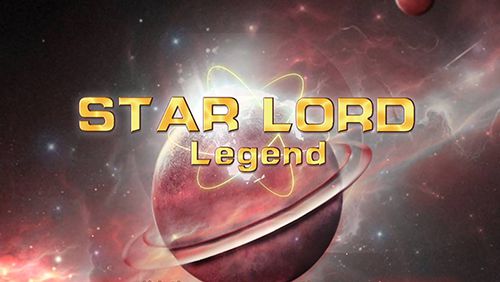 Star lord legend