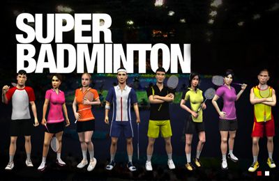 Скачайте Спортивные игру Super Badminton для iPad.
