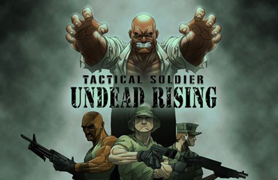 Tactical Soldier - Undead Rising