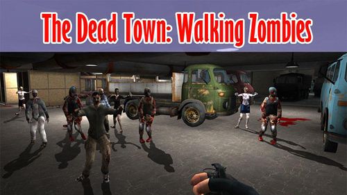 The dead town of walking zombies